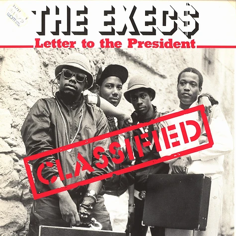 The Execs - Letter to the president