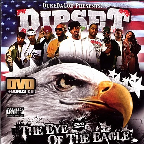 Dipset - The eye of the eagle
