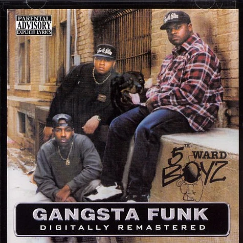 5th Ward Boyz - Gangsta funk