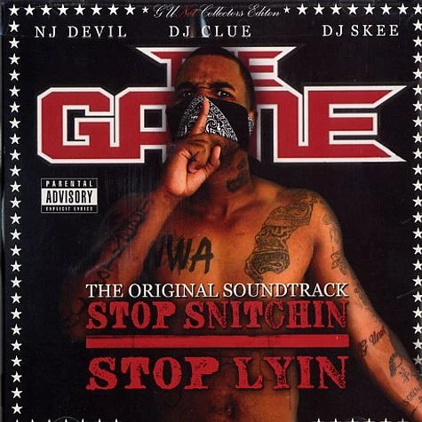 Game & DJ Clue - Stop snitchin, stop lyin