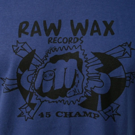 Raw Wax Records - 45 champ T-Shirt