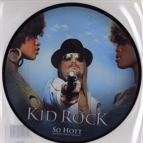Kid Rock - So hott