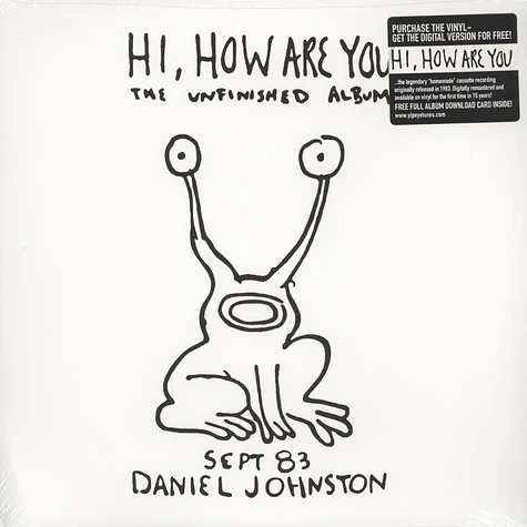 Daniel Johnston - Hi, how are you