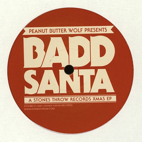 Peanut Butter Wolf presents - Badd santa EP