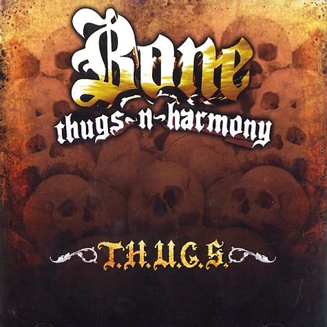 Bone Thugs-N-Harmony - T.h.u.g.s.
