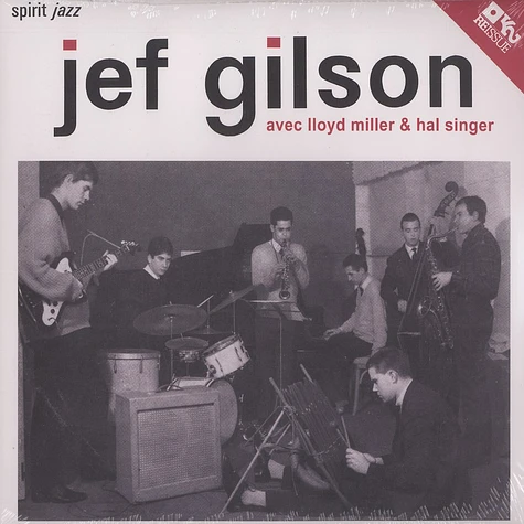 Jef Gilson - Avec Lloyd Miller & Hal Singer