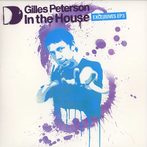 Gilles Peterson - In the house - exclusive EP 3