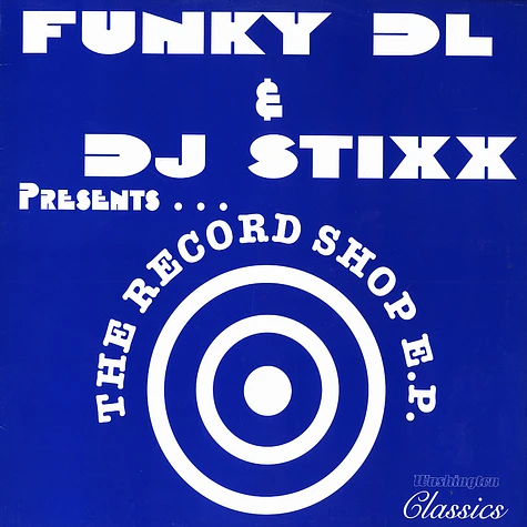 Funky DL & DJ Stixx - The record shop EP