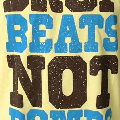 Acrylick - Drop beats not bombs T-Shirt