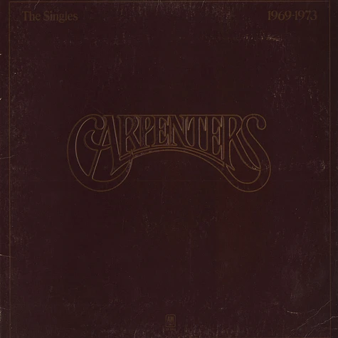 Carpenters - The singles 1969 - 1973