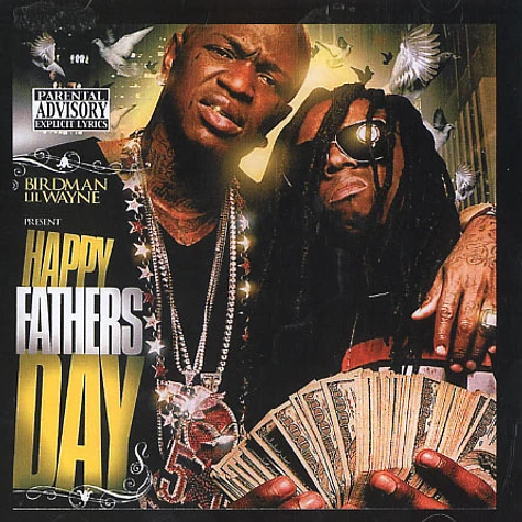 Lil Wayne & Birdman - Happy fathers day