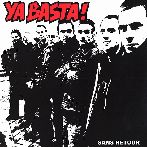 Ya Basta - Sans retour
