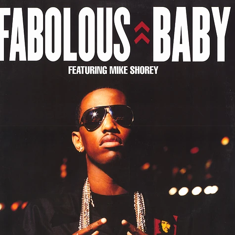 Fabolous - Baby feat. Mike Shorey