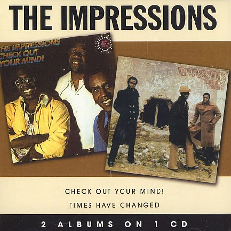 The Impressions - Check out your mind / times have changed