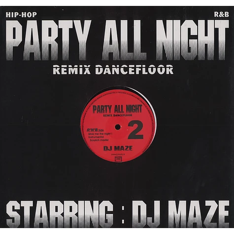DJ Maze - Party all night remix dancefloor 2