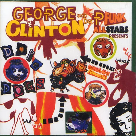 George Clinton & Da P-Funk Allstars - Dope dogs