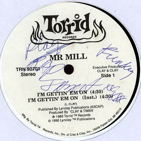 Mr. Mill - I'm Gettin' Em On / Saucy Tip