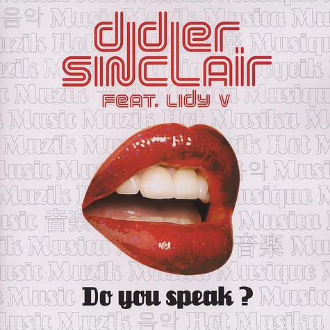 Didier Sinclair - Do you speak feat. Lidy V