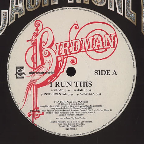 Birdman - I run this feat. Lil Wayne