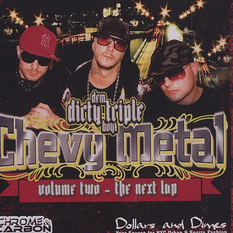 Dirty Triple - Chevy metal - the mixtape volume 2