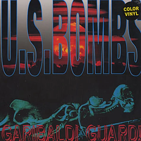 US Bombs - Garibaldi guard