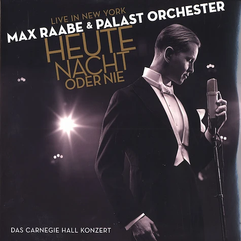 Max Raabe & Palast Orchester - Heute Nacht oder nie - live in New York
