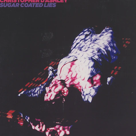 Christopher D Ashley - Sugar coated lies