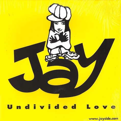Jay - Undivided love
