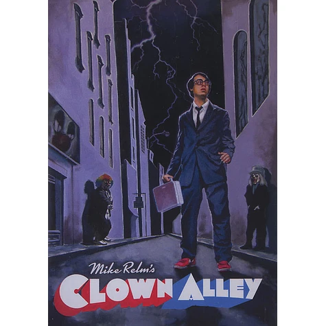 Mike Relm (DJ Relm) - Clown alley