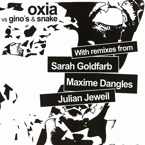 Oxia vs Gino's & Snake - Seven remixes EP