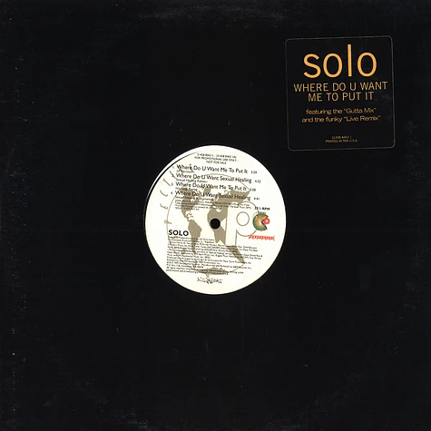 Solo - Where do u want me to put it