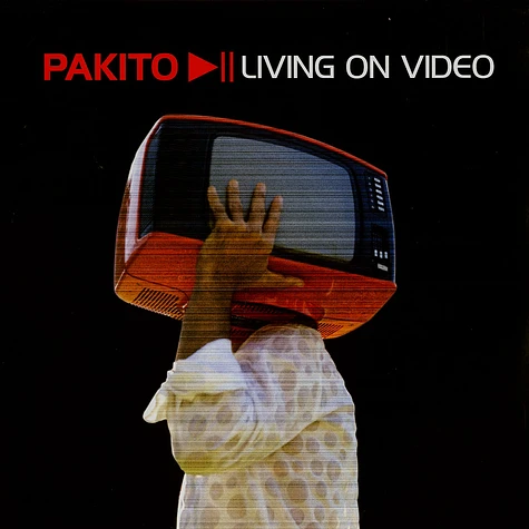 Pakito - Living on video
