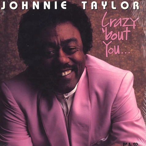 Johnnie Taylor - Crazy 'bout you