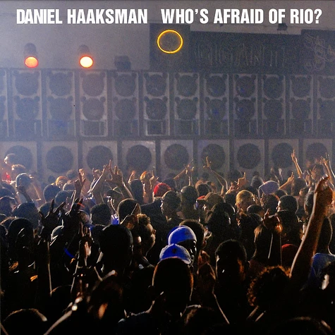 Daniel Haaksman - Who's afraid of Rio? feat. MC Jennifer