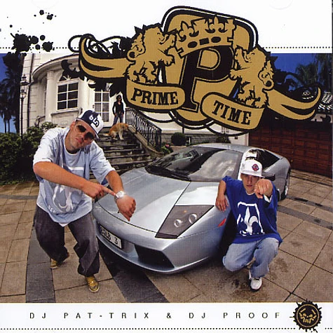 DJ Pat-Trix & DJ Proof - Prime time
