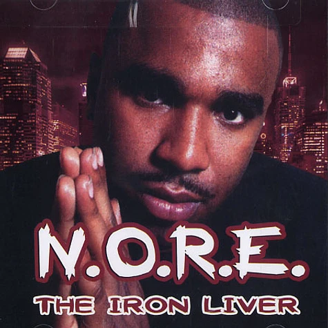 Noreaga - The iron liver