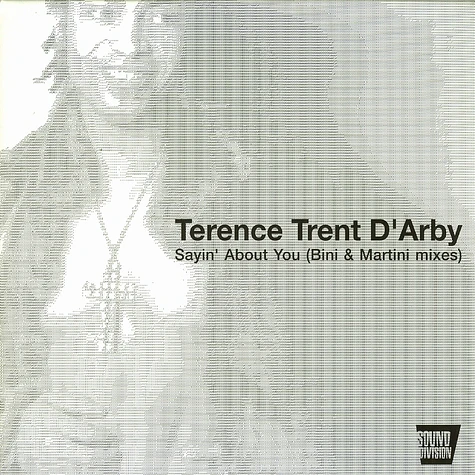 Terence Trent D'Arby - Sayin' about you Bini & Martini mixes