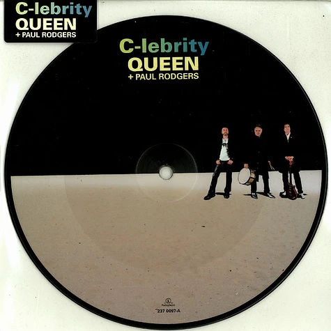 Queen & Paul Rodgers - C-lebrity