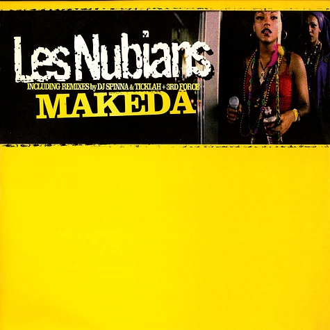 Les Nubians - Makeda remixes