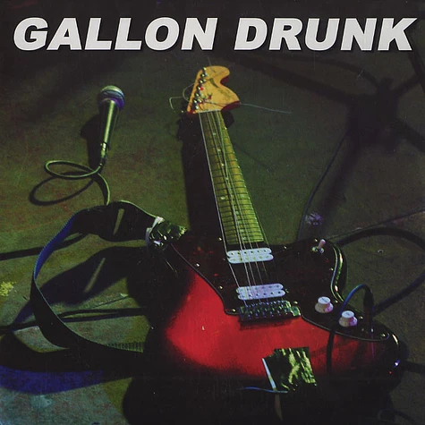 Gallon Drunk - Bad Servant
