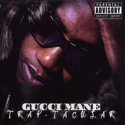 Gucci Mane - Trap-tacular