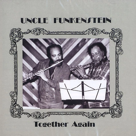 Uncle Funkenstein - Together again