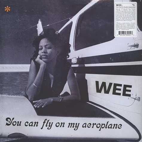 Wee - You Can Fly On My Aeroplane