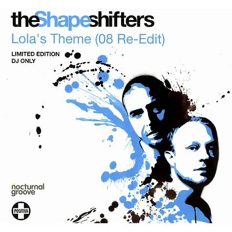 Shapeshifters - Lola's theme 2008 re-edit