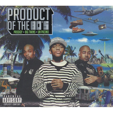 Prodigy of Mobb Deep, Big Twins & Un Pacino - Product of the 80's
