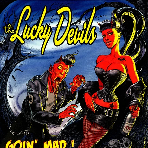 The Lucky Devils - Goin' mad!