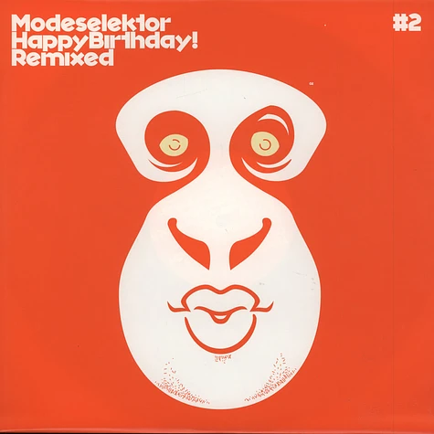 Modeselektor - Happy birthday! remixed part 2