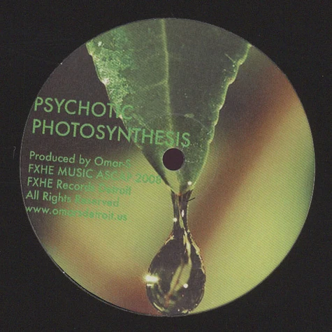 Omar S - Psychotic photosynthesis (beatless version)