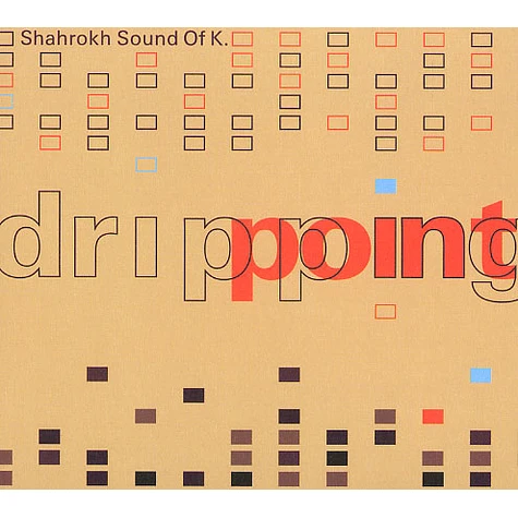 Shahrokh.SoundOfK - Dripping point