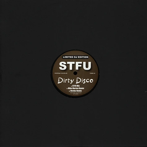 STFU - Dirty disco